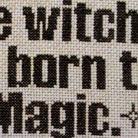 "Magic, Happy, Wild & Free" Cross Stitch Pattern