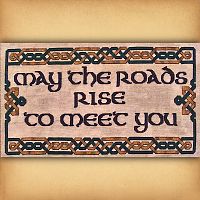 "May the Roads Rise to Meet You" Cross Stitch Pattern