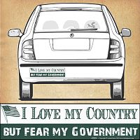 "I Love my Country - But Fear…" Bumper Sticker