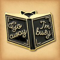 "Go Away I'm Busy" Enamel Pin