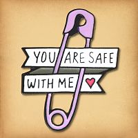 "Safe With Me" Enamel Pin