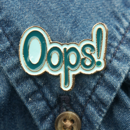 "Oops" Enamel Pin