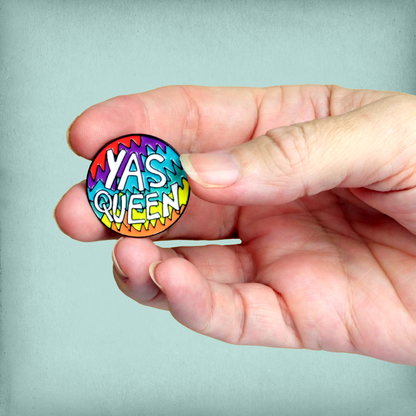 Yas Queen Enamel Pin