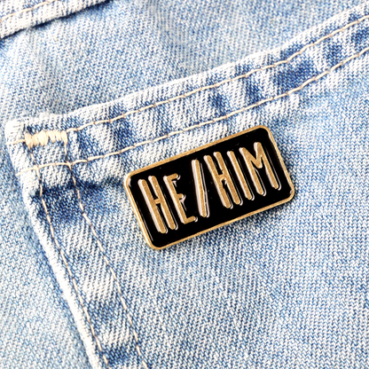 He/Him Pronouns Enamel Pin