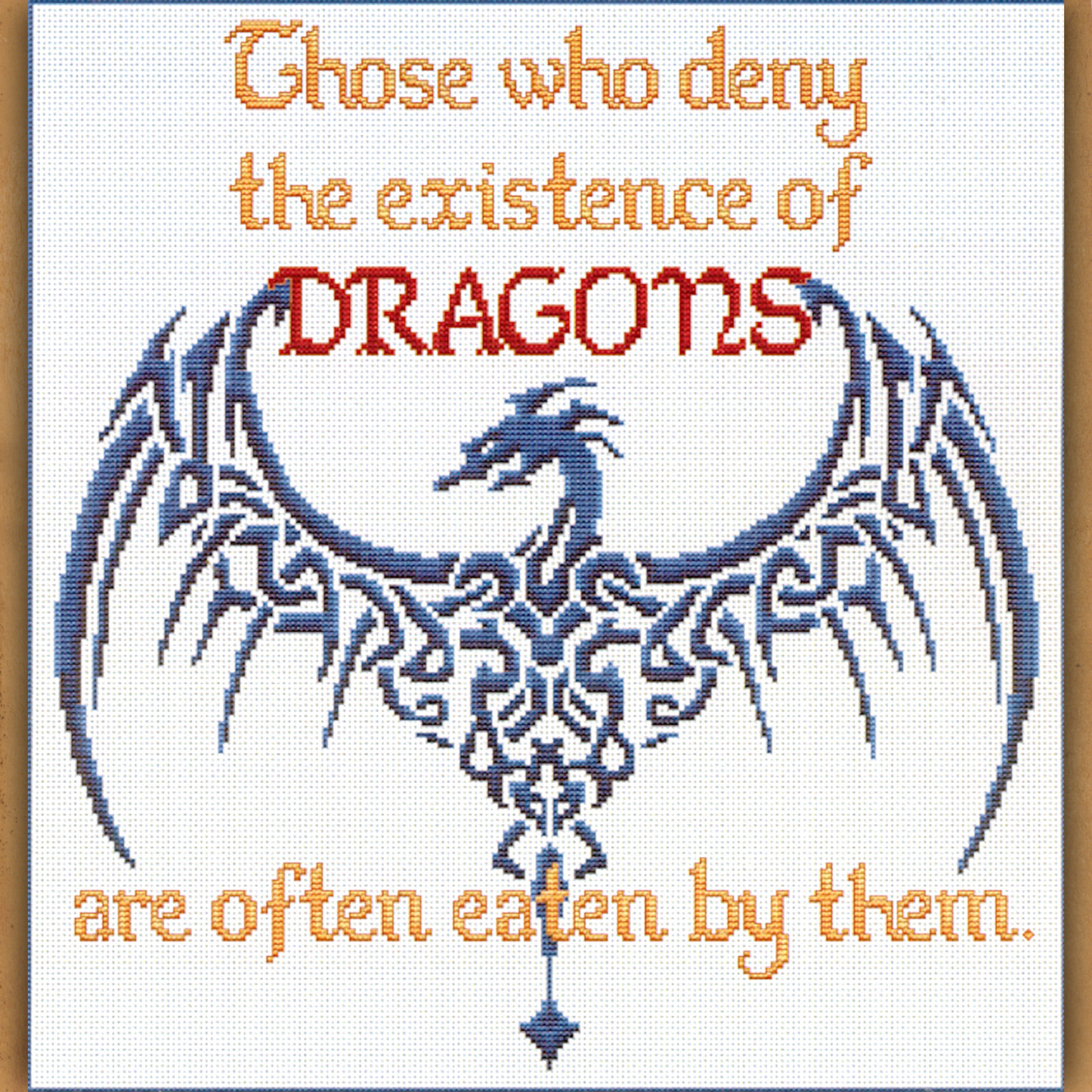 "Deny Dragons" Cross Stitch Pattern