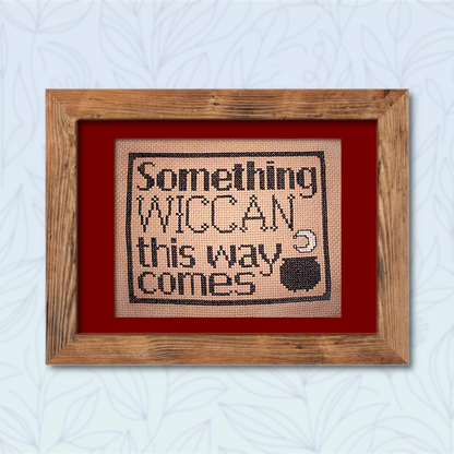 "Something Wiccan..." Cross Stitch Pattern