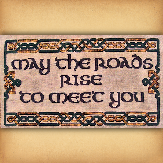 "May the Roads Rise to Meet You" Cross Stitch Pattern