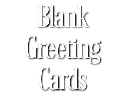 Blank Greeting Cards