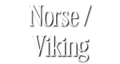 Norse / Viking