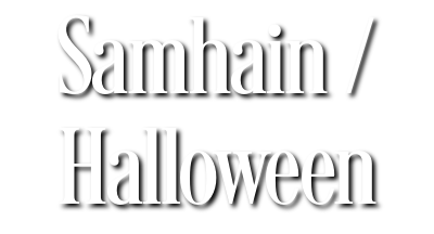Samhain / Halloween